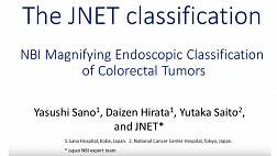 Эндоскопическая классификация JNET Yasushi Sano, Daizen Hirata, Yutaka Saito (Образовательное видео)